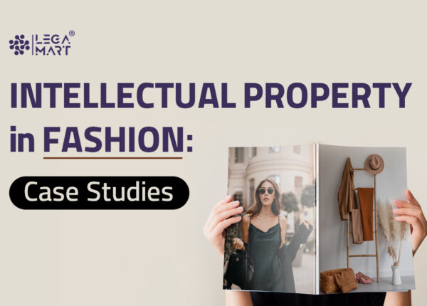 Case studies on intellectual property in fashion law