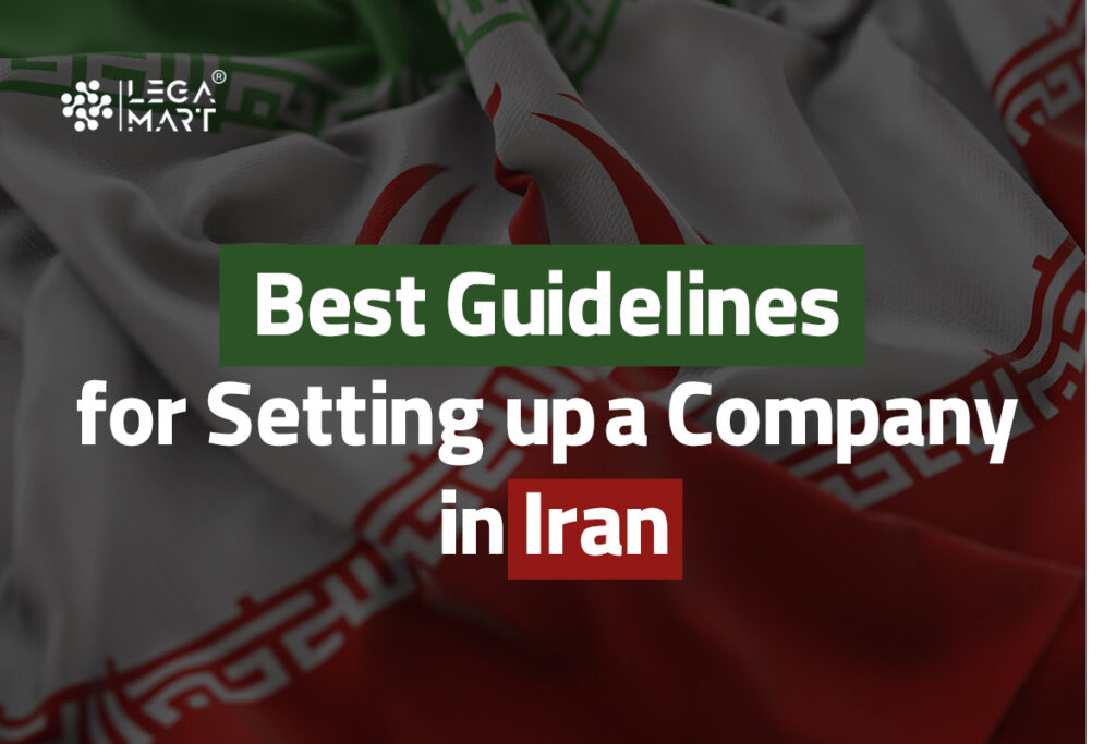 tips to setting up a company in iran