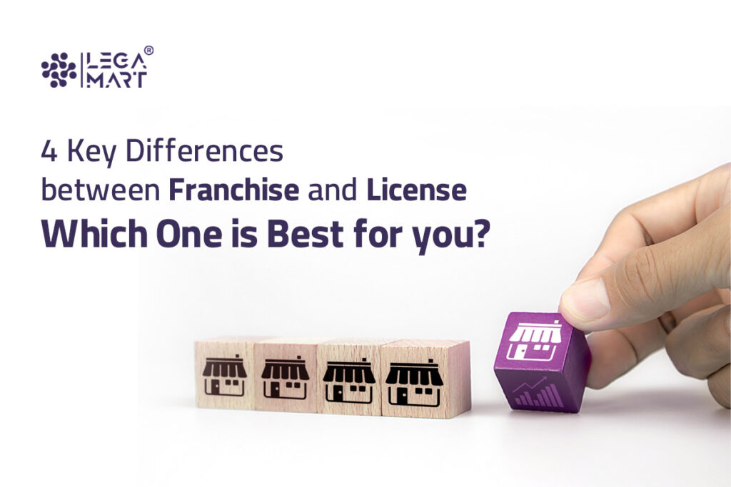 Franchising and licensing: Which one to choose?