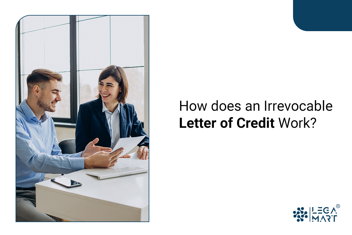 How does irrevocable letter of credit work? 