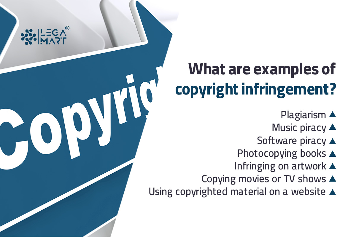 basic examples of copyright infringement