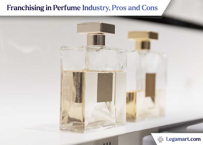 Franchising in The Perfume Industry