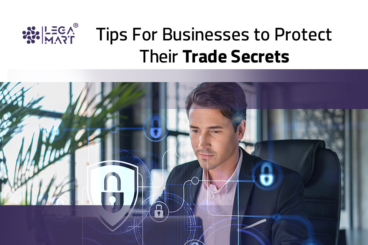 Tips for businesses to protect their trade secrets