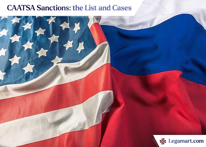 CAATSA Sanctions: Definition, the List and Cases