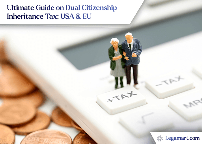 A couple on the calculator thinking about Dual citizenship inheritance tax