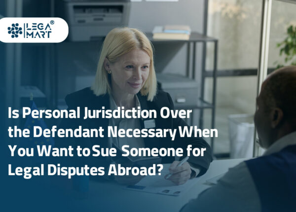 Personal jurisdiction over defendant necessary to sue someone abroad