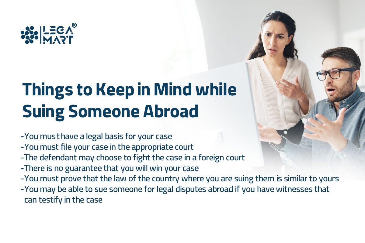 Things to know when suing someone abroad