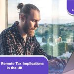 A remote employee researching on Working remote tax implications in the UK
