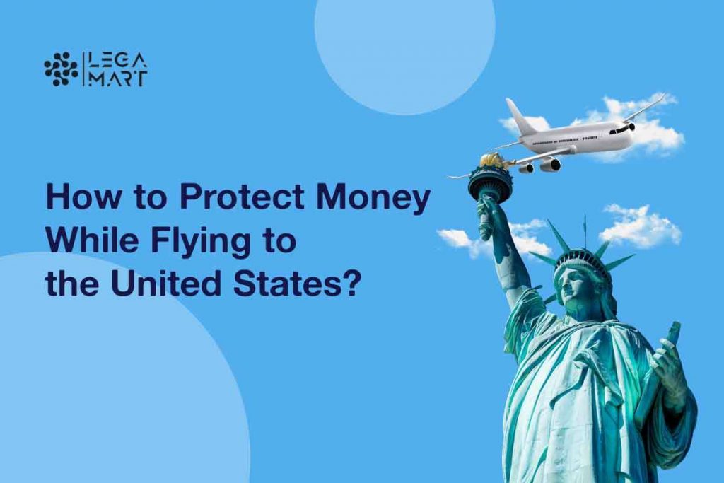 ways to protect money while flying to the USA