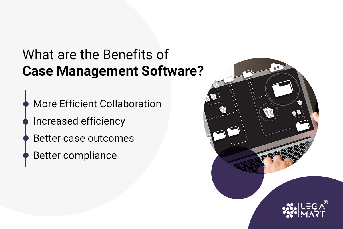 Why should you use case management software? 