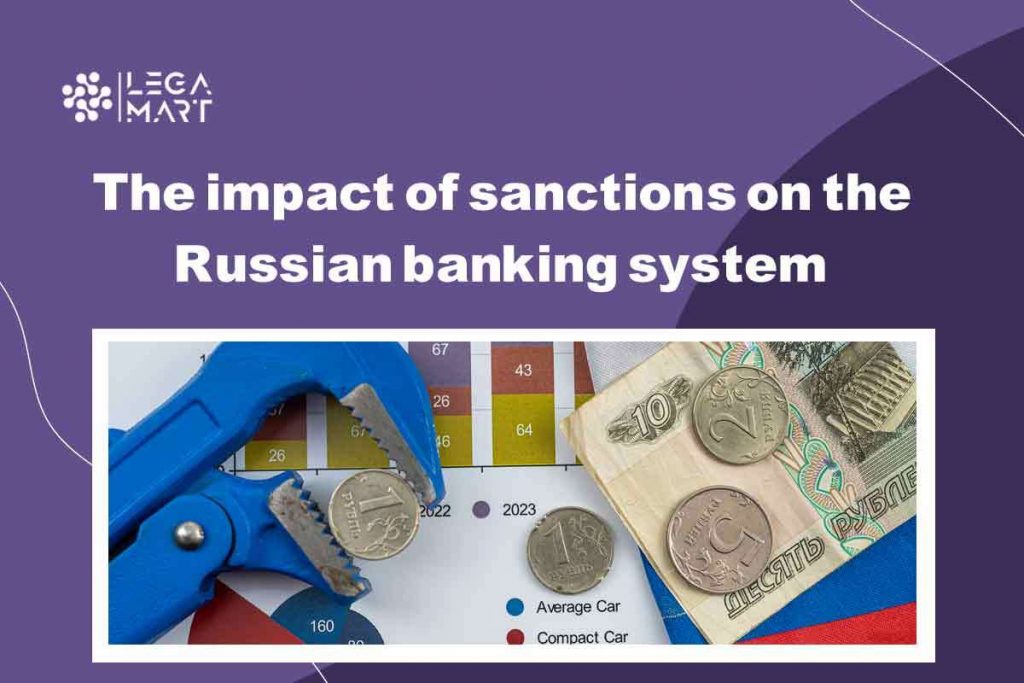 Impact of sanctions on russian banking system due to sanctions