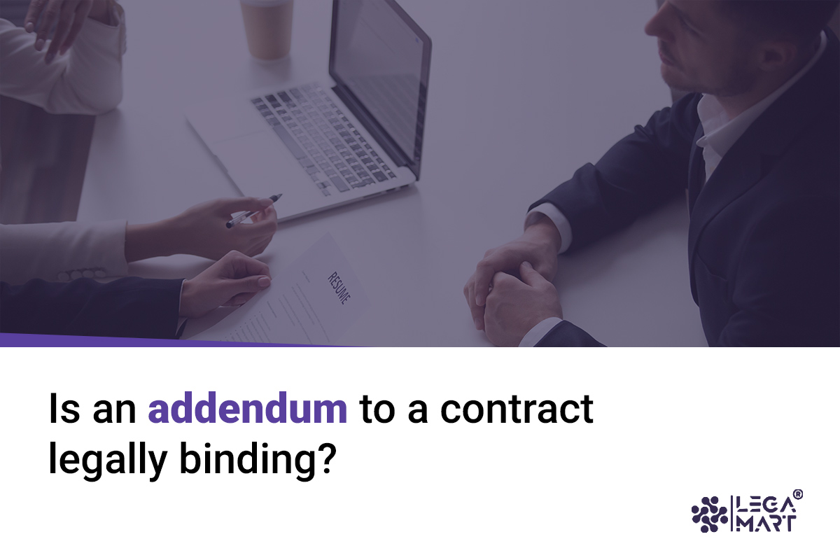 Is a contract addendum binding? 