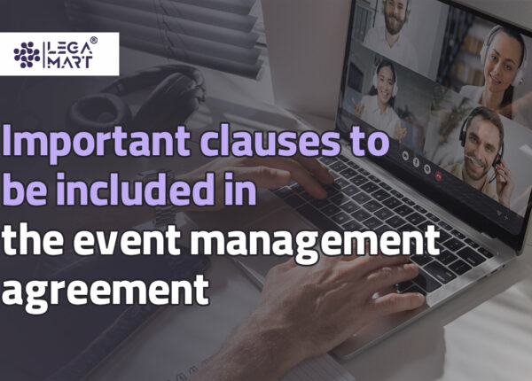 Important clauses that should be included in event managenent agreement 