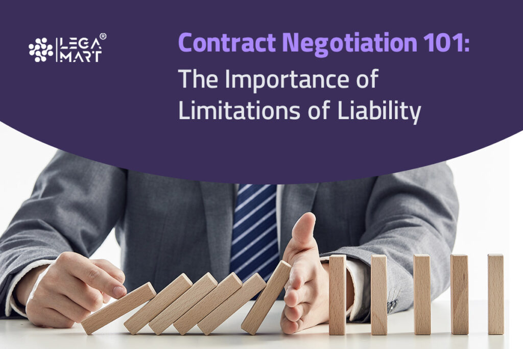 How to negotiate limitation of liability clause in contracts?