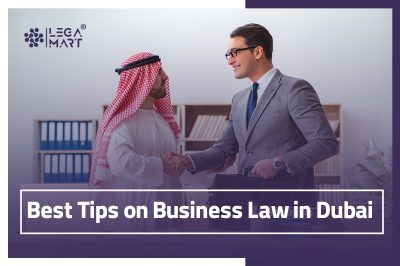 best tips on business law in Dubai