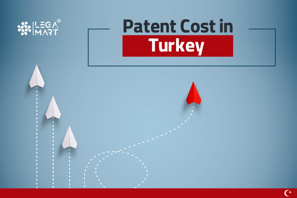 What is the patent cost in Turkey?